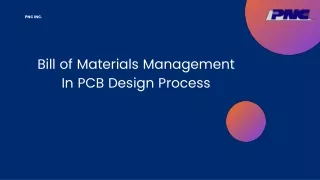 Bill Of Materials Management In PCB Design Process