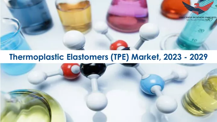 thermoplastic elastomers tpe market 2023 2029