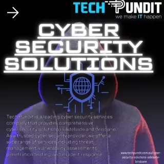 Protect Your Business with Top-Notch Cyber Security Solutions in Adelaide and Br