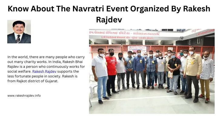 know about the navratri event organized by rakesh