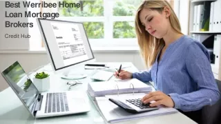 Best Werribee Home Loan Mortgage Brokers