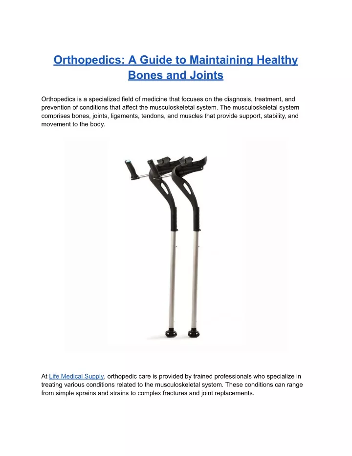 orthopedics a guide to maintaining healthy bones