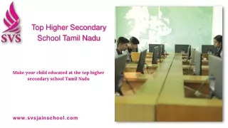 Top Higher Secondary School Tamil Nadu