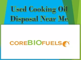 Used Cooking Oil Disposal Near Me