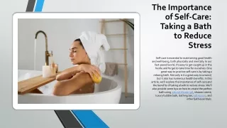 the importance of self care taking a bath to reduce stress