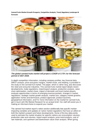 Canned Fruits Market Growth Prospects, Competitive Analysis, Trend, Regulatory L