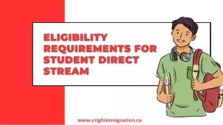 ELIGIBILITY REQUIREMENTS FOR STUDENT DIRECT STREAM