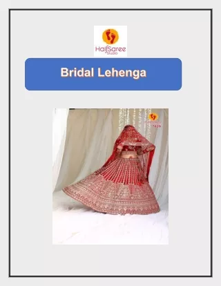Bridal Lehenga
