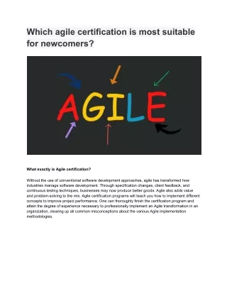 Which agile certification is most suitable for newcomers