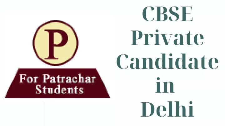 cbse private candidate in delhi