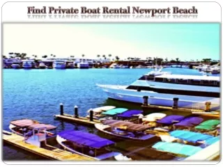Find Private Boat Rental Newport Beach
