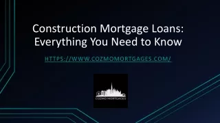 Construction Mortgage Loan Everything You Need to Know