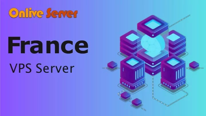 f r a n c e vps server