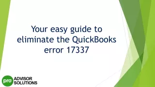 your easy guide to eliminate the quickbooks error 17337