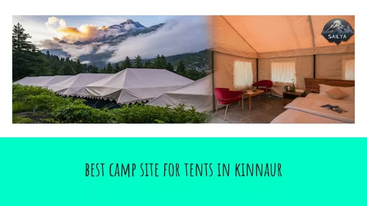 best camp site for tents in kinnaur