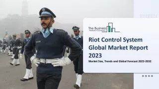 riot control system global market report 2023