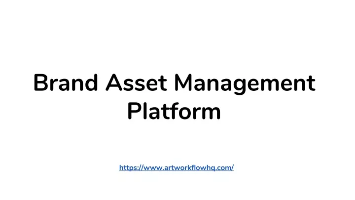 brand asset management platform