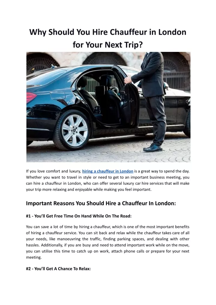 why should you hire chauffeur in london for your