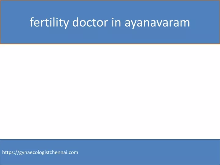 fertility doctor in ayanavaram