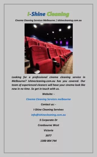 Cinema Cleaning Services Melbourne  Ishinecleaning.com
