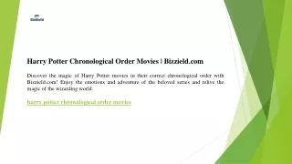 Harry Potter Chronological Order Movies  Bizzield.com
