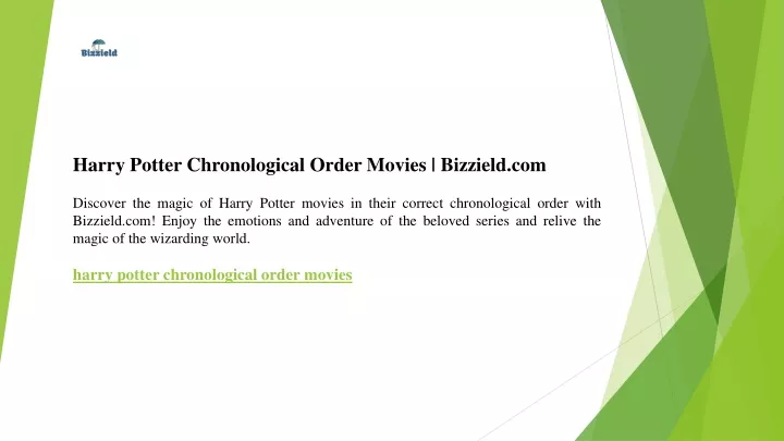 harry potter chronological order movies bizzield