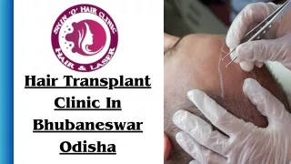 Hair Transplant Clinic In Bhubaneswar Odisha