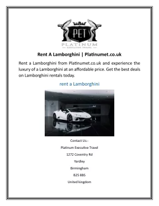 Rent A Lamborghini  Platinumet.co.uk