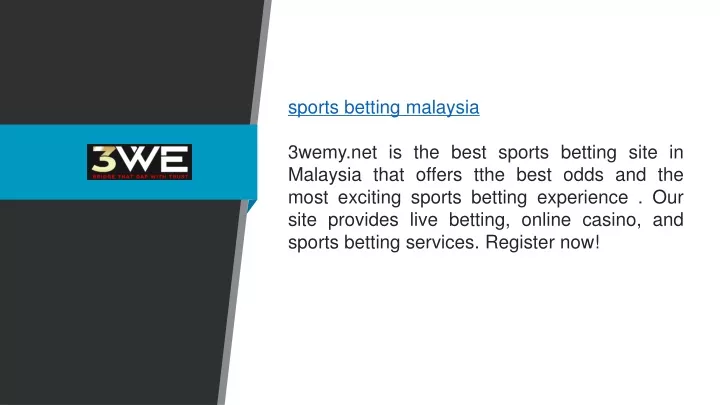 sports betting malaysia 3wemy net is the best