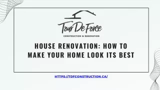 House Renovation How to Make Your Home Look Its Best