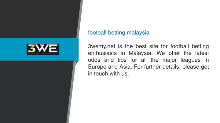 football betting malaysia 3wemy net is the best