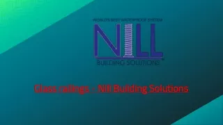 Glass railings - Nill Building Solutions