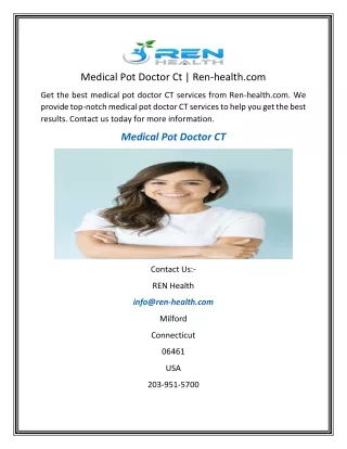 Medical Pot Doctor Ct  Ren-health