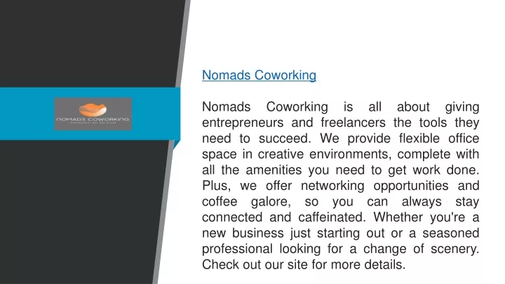 nomads coworking nomads coworking is all about