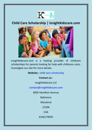 Child Care Scholarship  Insightkidzcare
