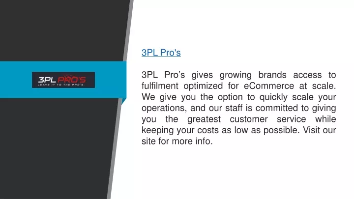 3pl pro s 3pl pro s gives growing brands access