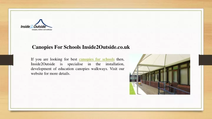 canopies for schools inside2outside co uk