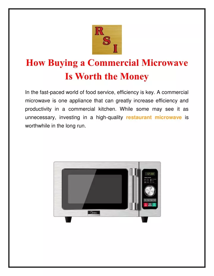 how buying a commercial microwave is worth