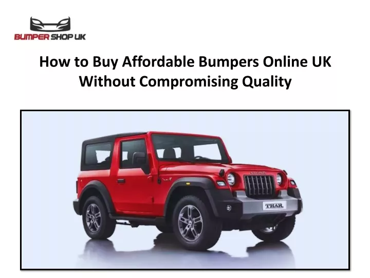 how to buy affordable bumpers online uk without