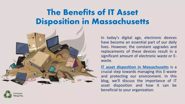 the benefits of it asset disposition in massachusetts