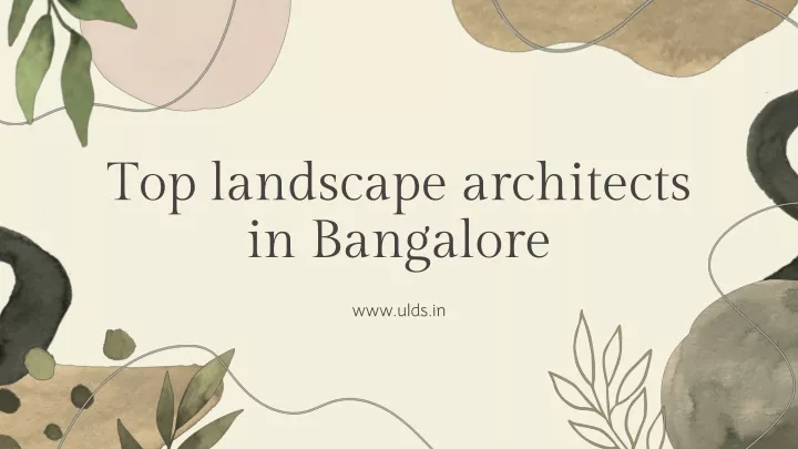 top landscape architects in bangalore