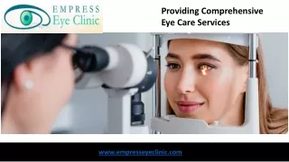 Providing Comprehensive Eye Care Services