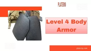 Level 4 Body Armor