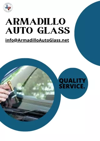 Austin's Top Choice for Windshield Repair: Armadillo Auto Glass Delivers Quality