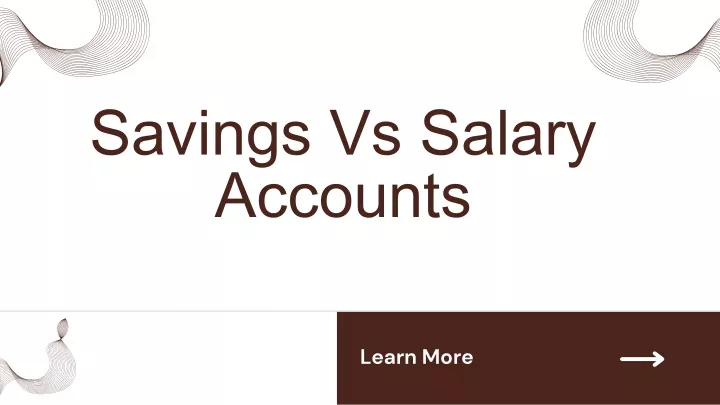 savings vs salary accounts