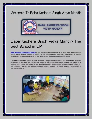 Baba Kadhera Singh Vidya Mandir- The best School in UP