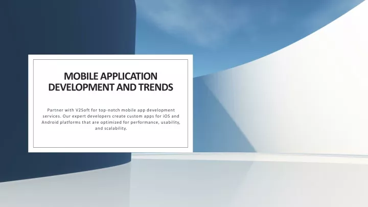 mobile application development and trends