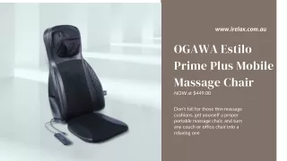 OGAWA Estilo Prime Plus Mobile Massage Chair