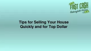 Tips for Selling Your House Quickly and for Top Dollar