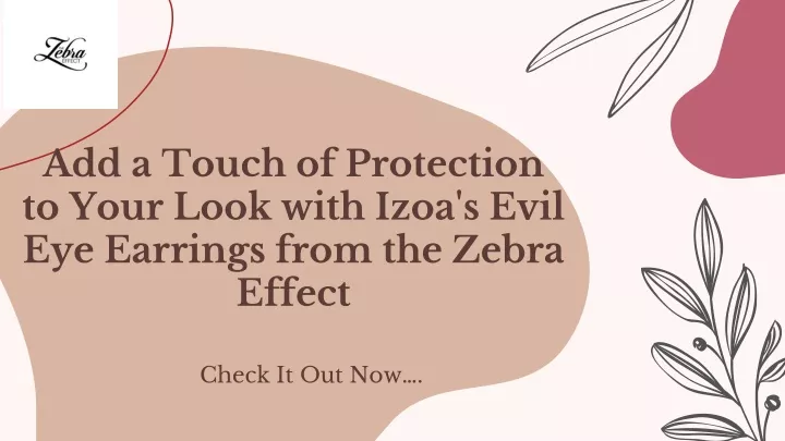 add a touch of protection to your look with izoa s evil eye earrings from the zebra effect